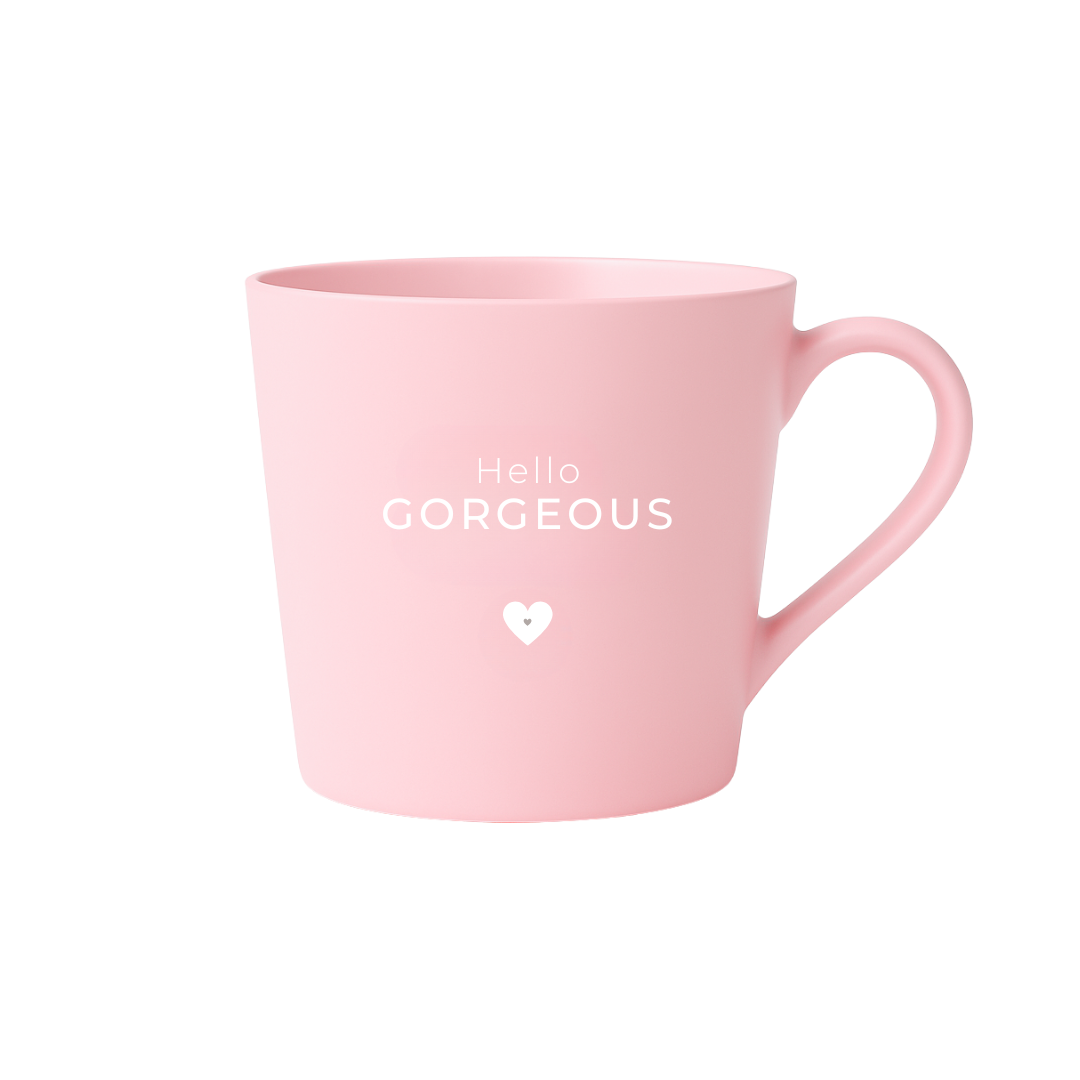 Mug - Hello gorgeous
